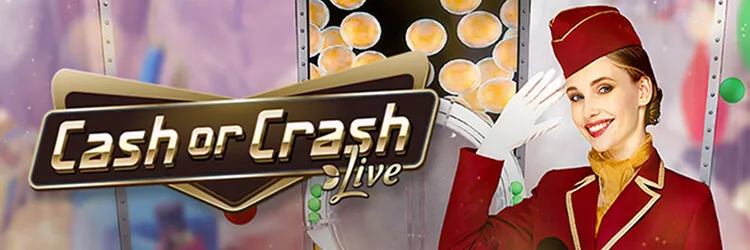 Cash or Crash Live game