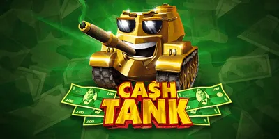 cash tank slot