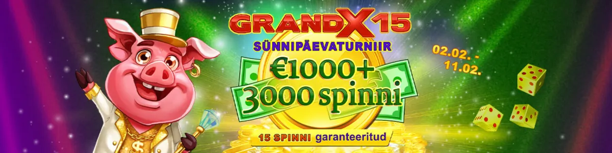 grandx kasiino 15 sünnipäevaturniir