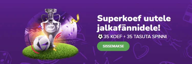 jalla kasiino euro 2024 superkoef kampaania