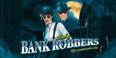 lucky bank robbers slot